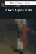 A Dark Night's Work