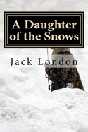 A Daughter of the Snows