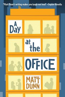 A Day at the Office - Dunn, Matt