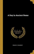 A Day in Ancient Rome