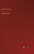 A Day of Fate