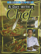 A Day with a Chef