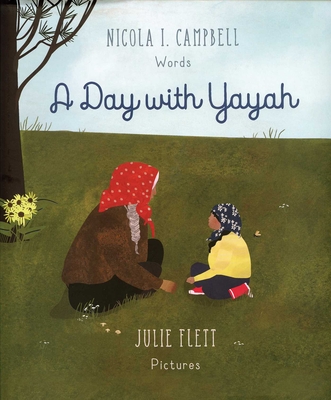A Day with Yayah - Campbell, Nicola I