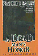 A Dead Man's Honor