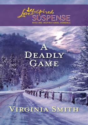 A Deadly Game - Smith, Virginia