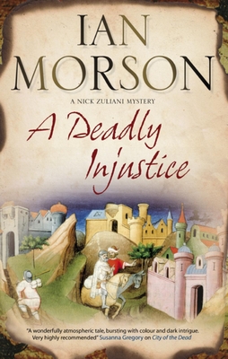 A Deadly Injustice - Morson, Ian
