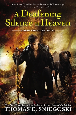 A Deafening Silence in Heaven - Sniegoski, Thomas E