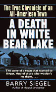 A Death in White Bear Lake: The True Chronicle of an All-American Town