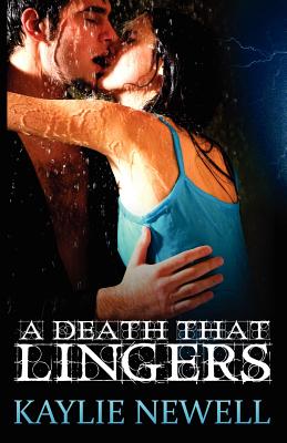 A Death That Lingers - Newell, Kaylie