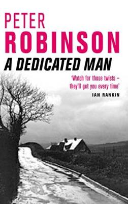 A Dedicated Man - Robinson, Peter