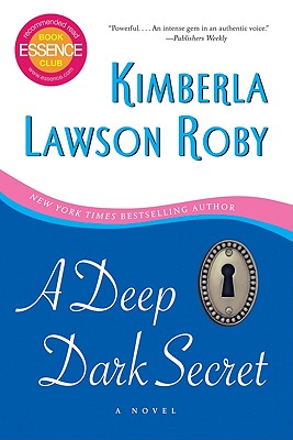 A Deep Dark Secret - Roby, Kimberla Lawson