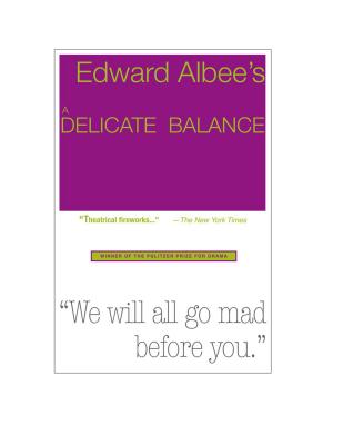 A Delicate Balance - Albee, Edward