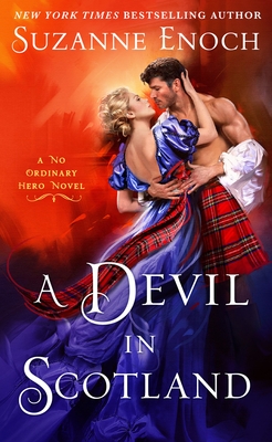 A Devil in Scotland: A No Ordinary Hero Novel - Enoch, Suzanne