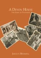 A Devon House: The Story of Poltimore