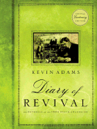 A Diary of Revival: A Centenary Celebration of the 1904 Welsh Awakening - Jones, Emyr, and Adams, Kevin, and Hughes, Selwyn (Foreword by)