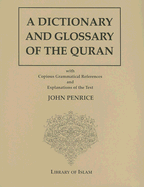 A Dictionary and Glossary of the Quran