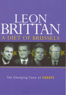 A Diet of Brussels: The Changing Face of Europe