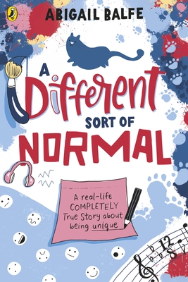 A Different Sort of Normal: The award-winning true story about growing up autistic - 