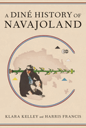 A Din? History of Navajoland