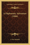 A Diplomatic Adventure (1906)