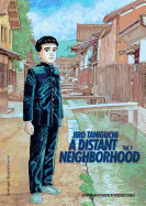 A Distant Neighborhood: Volume 1