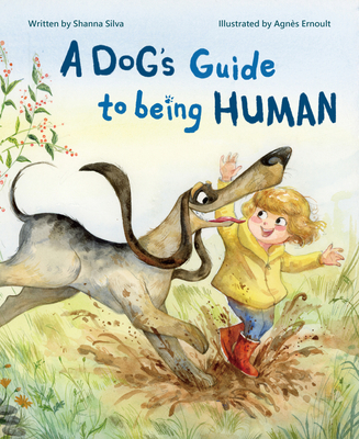 A Dog's Guide to Being Human - 