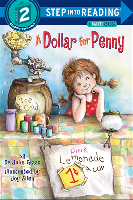 A Dollar for Penny - Glass, Julie, Dr.
