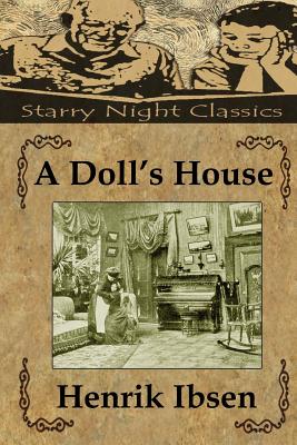 A Doll's House - Hartmetz, Richard S (Editor), and Ibsen, Henrik