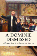 A Dominie Dismissed