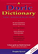 A Doric Dictionary - Kynoch, Douglas