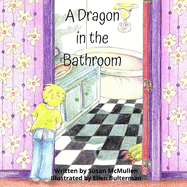 A Dragon In The Bathroom