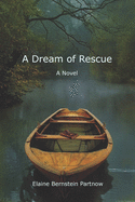 A Dream of Rescue