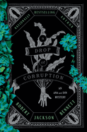 A Drop of Corruption: An Ana and Din Mystery