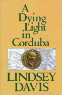 A Dying Light in Corduba