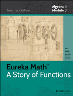 A Eureka Math, a Story of Functions: Algebra II