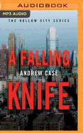 A Falling Knife