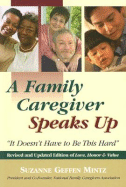 A Family Caregiver Speaks Up: It Doesn't Have to Be This Hard