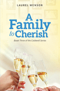 A Family to Cherish: Book 3 of the Caldwell Series