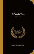 A Family Tree; Volume III