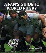 A Fan's Guide to World Rugby