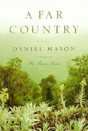 A Far Country - Mason, Daniel