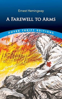 A Farewell to Arms - Hemingway, Ernest