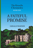 A FATEFUL PROMISE