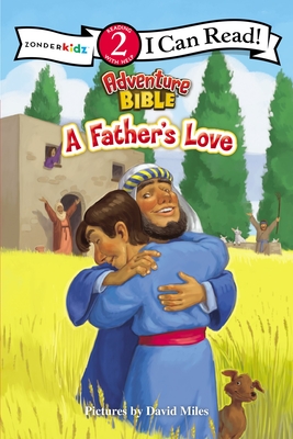 A Father's Love: Level 2 - Zondervan