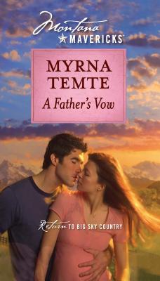 A Father's Vow - Temte, Myrna