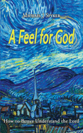 A Feel for God