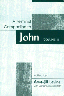 A Feminist Companion to John Volume 2: Year a