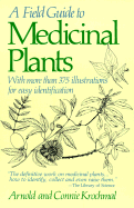 A Field Guide to Medicinal Plants - Krochmal