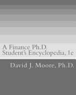 A Finance Ph.D. Student's Encyclopedia