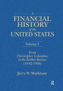 A Financial History of the United States 3 Volume Set